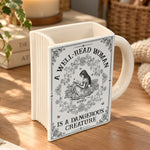A-Well-Read-Woman-Is-A-Dangerous-Creature-Personalized-Mug-4