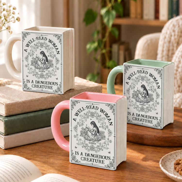A-Well-Read-Woman-Is-A-Dangerous-Creature-Personalized-Mug-5