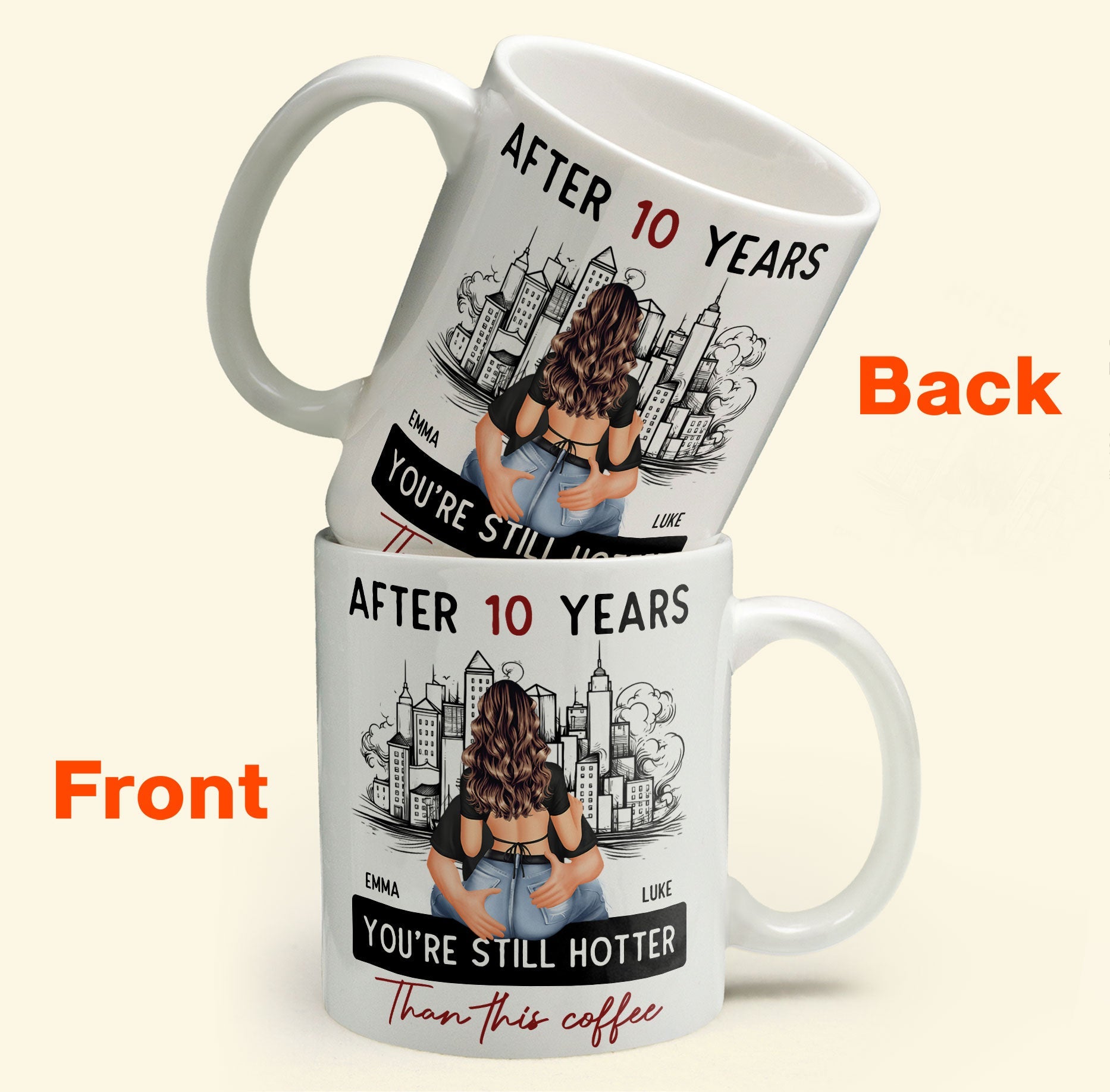 https://macorner.co/cdn/shop/files/After-10-Years-You_re-Still-Hotter-Than-This-Coffee-Personalized-Mug_6.jpg?v=1691375657&width=1946