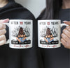 After 10 Years You&#39;re Still Hotter Than This Coffee - Personalized Mug