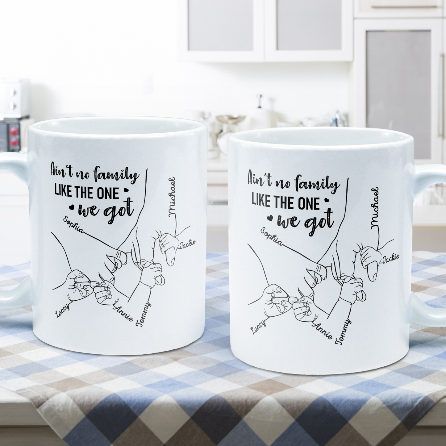 Ain't No Family Like The One We Got - Personalized Mug - Birthday, Anniversary, Loving Gift For Mother, Father, Sons, Daughters, Family Members