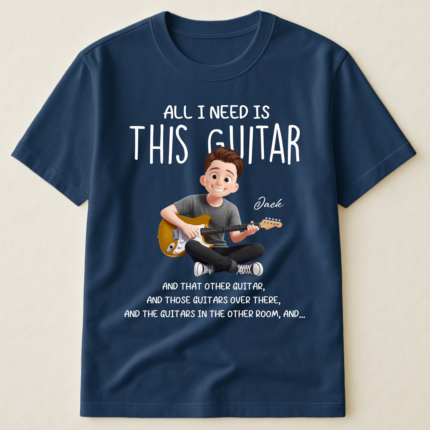 All I Need Is This Guitar - Personalized Shirt