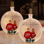 All I Want For Christmas Is You And Your B#tt - Personalized Round Flat Bottle Light