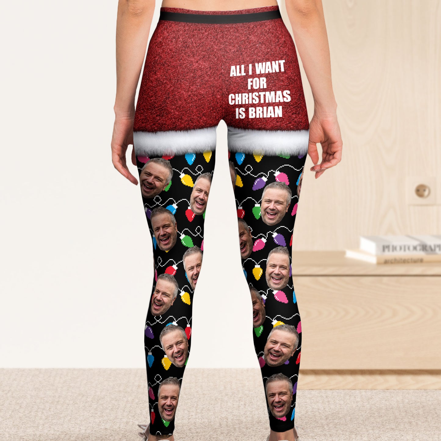 All I Want For Christmas Silly Xmas Leds Custom Face - Personalized Photo Leggings