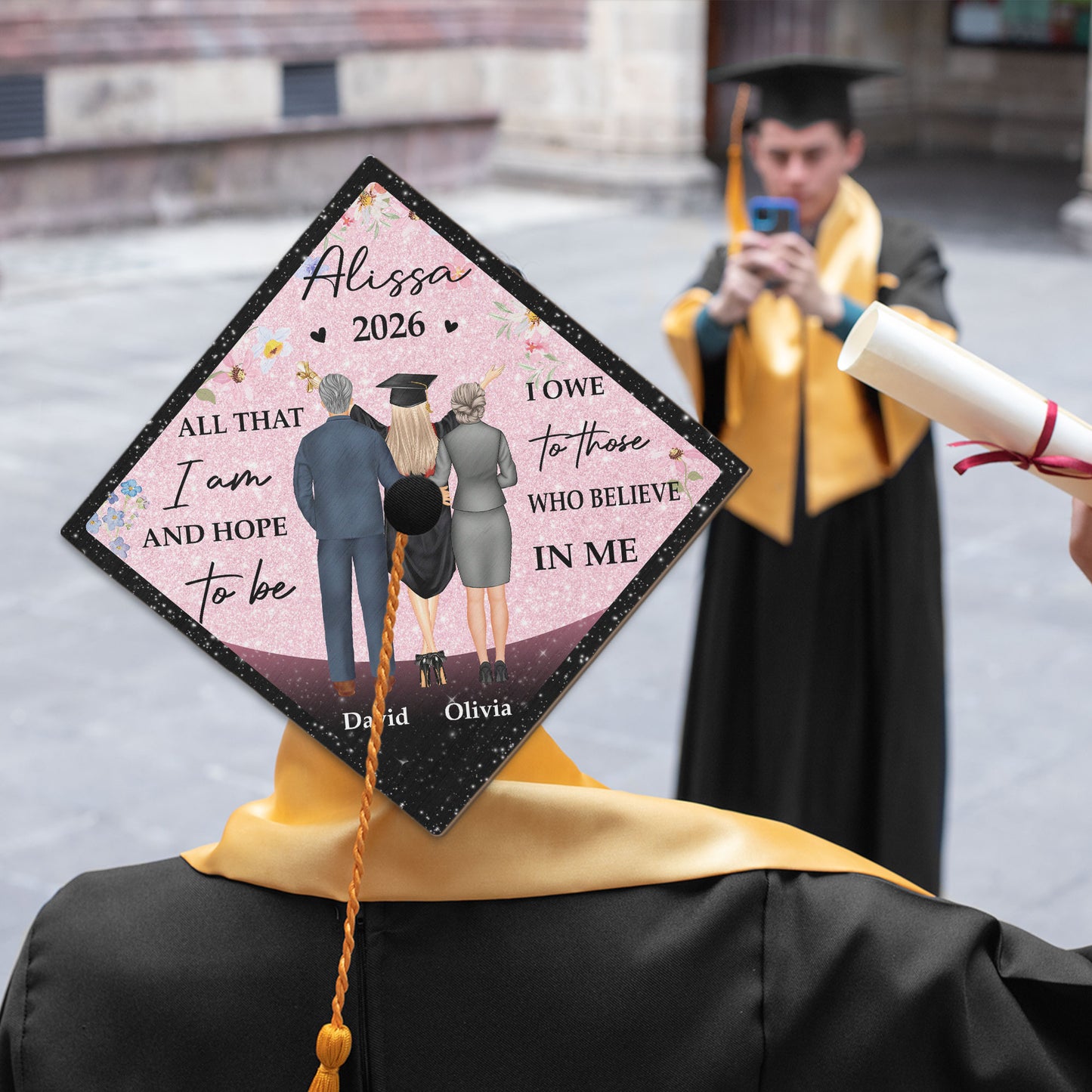 All That I Am And Hope To Be - Personalized Graduation Cap Topper