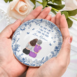 All That I Am, I Owe To You - Personalized Jewelry Dish