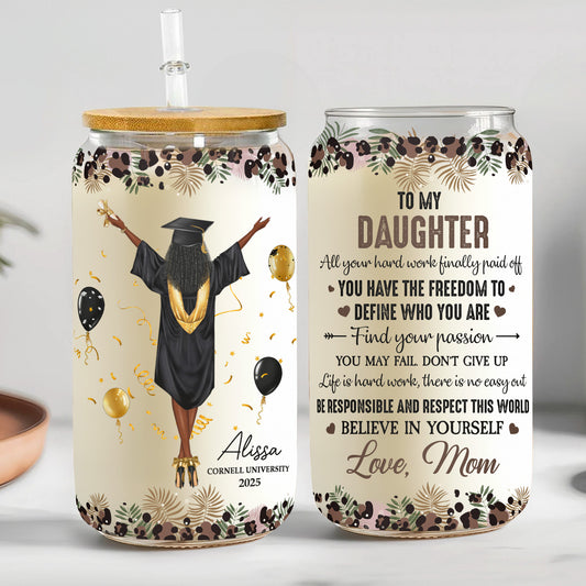 All Your Hard Work Finally Paid Off - Graduation Gift - Personalized Clear Glass Cup