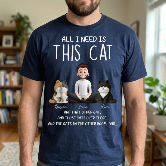 All-I-Need-Is-This-Cat-Personalized-Shirt-1