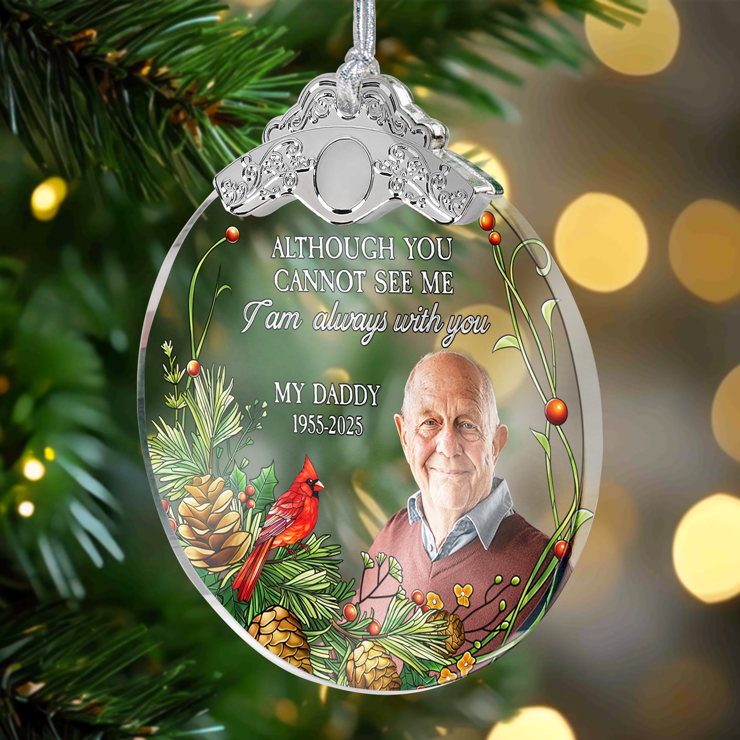 Although You Cannot See Me I'm Always With You - Personalized Glass Photo Ornament With Silver Cap