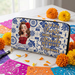 Always Chingona Sometimes Cabrona But Never Pendeja Hispanic - Personalized Wallet