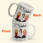 Always Sisters - Personalized Mug