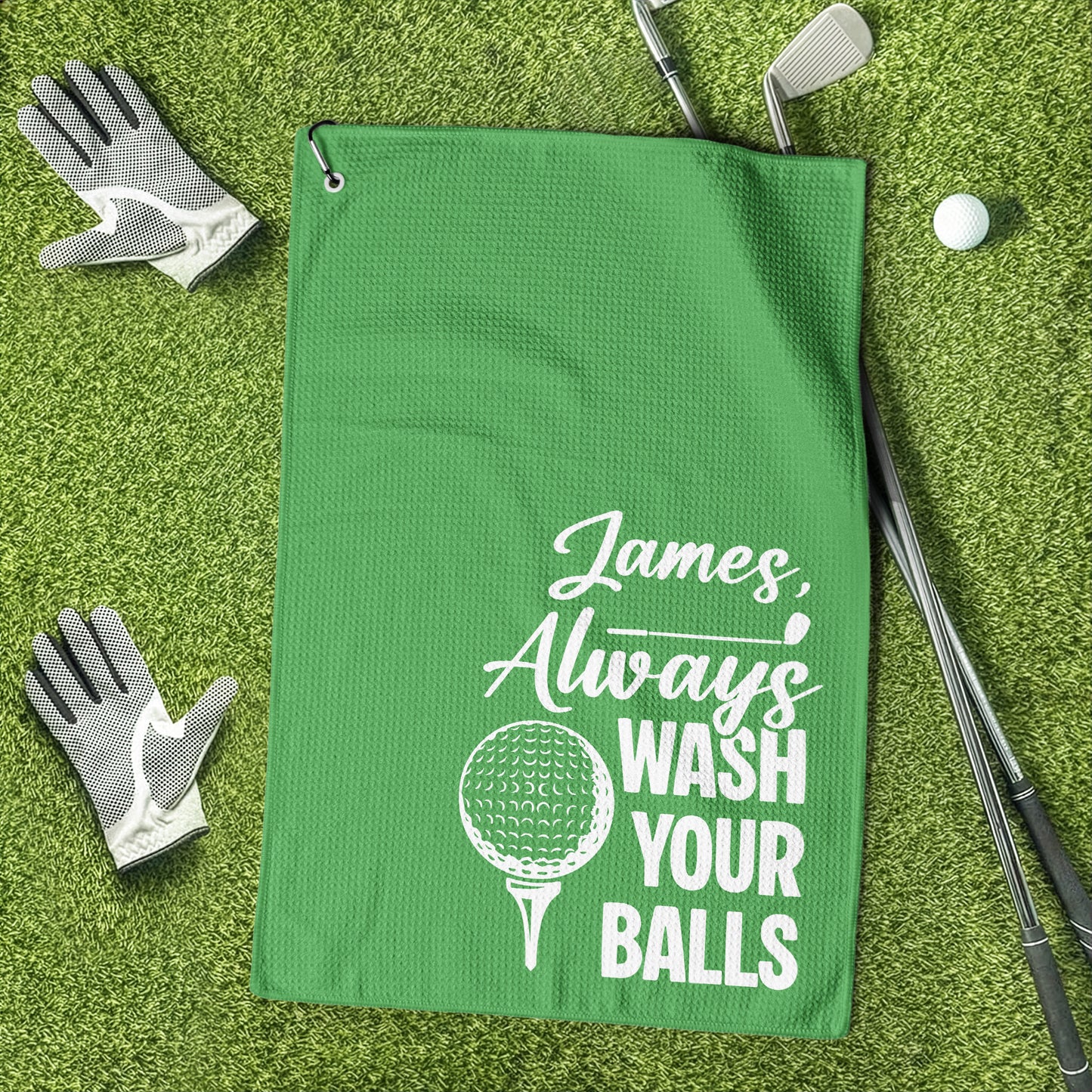 Always Wash Your Balls Don’t Lose Your Balls - Funny Gift For Golfers, Husband, Men - Personalized Golf Towel