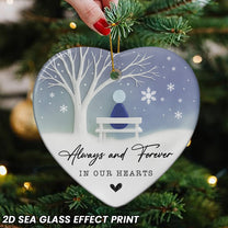 Always & Forever In Our Hearts Memorial - 2D Sea Glass Effect Christmas Ornament Version 2
