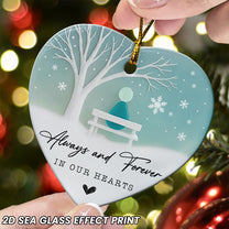 Always & Forever In Our Hearts Memorial - 2D Sea Glass Effect Christmas Ornament Version 1