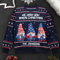 America Gnome We Wish You Ameri Christmas - Personalized Ugly Sweater