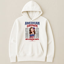 American Grown With Mexican Puerto Rican Cuban Hispanic Roots - Personalized Shirt