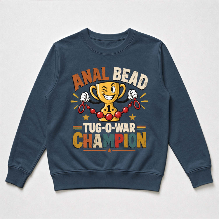 Anal-Bead-Tug-O-War-Champion-Funny-Dank-Meme,-Inappropriate-Adult-Humor-Personalized-Shirt-5