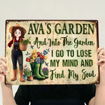 And Into The Garden I Go To Lose My Mind - Personalized Metal Sign