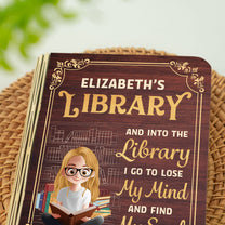 And Into The Library I Go To Lose My Mind And Find My Soul - Personalized Book Lamp