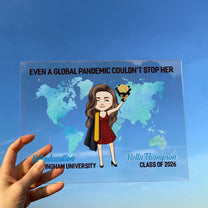 And Off She Went To Change The World - Personalized Acrylic Plaque