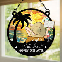 And She Lived Happily Ever After - Personalized Window Hanging Suncatcher Ornament