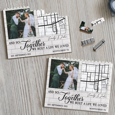 And So Together We Built A Life - Personalized Photo Building Brick