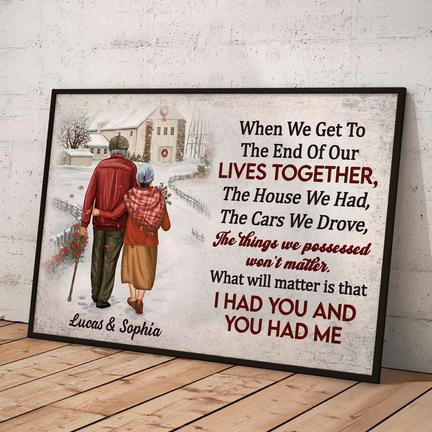 Anniversary Gift When We Get To The End Of Our Lives - Personalized Poster/Canvas