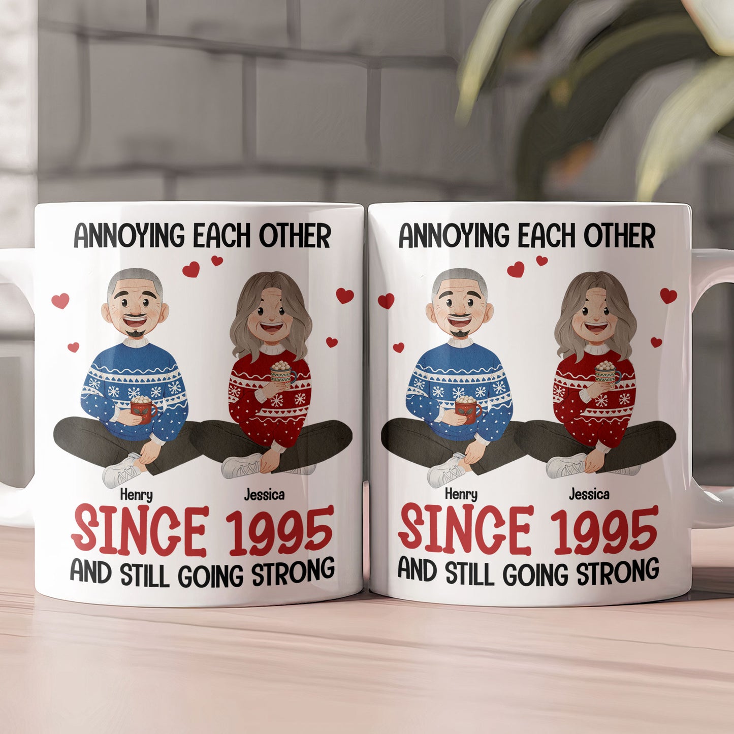 Annoying Each Other Couple Anniversary Gift - Personalized Mug