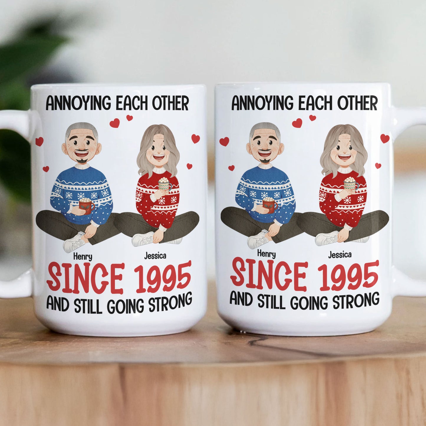 Annoying Each Other Couple Anniversary Gift - Personalized Mug