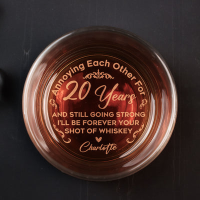Annoying Each Other For Years & Still Going Strong - Personalized Engraved Whiskey Glass