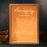 Annoying Each Other Since From Our First Kiss Till Our Last Breath - Personalized Frame Light Box