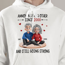 Annoying Each Other Since Funny Couple New Version - Personalized Shirt