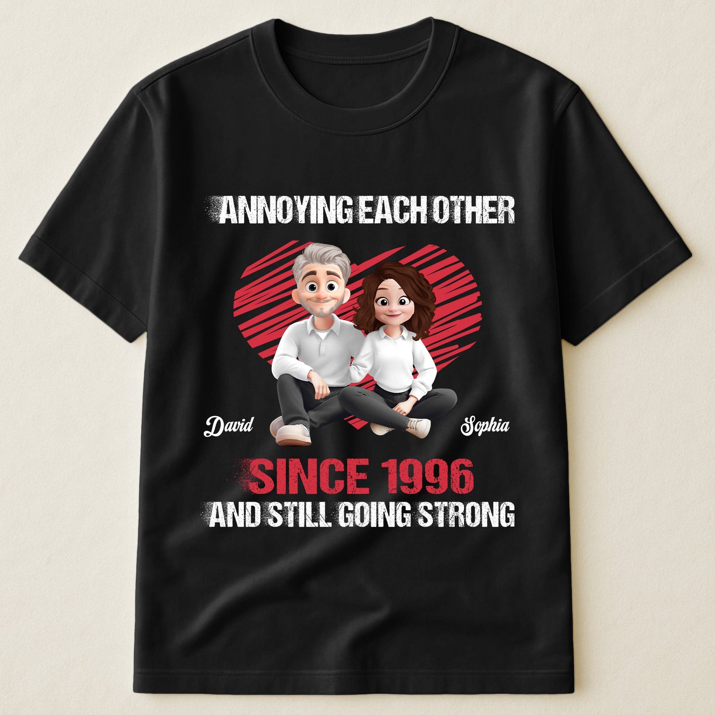 Annoying Each Other Since & Still Going Strong New Version - Personalized Shirt