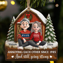 Annoying Each Other Since & Still Going Strong - Personalized Wooden Ornament