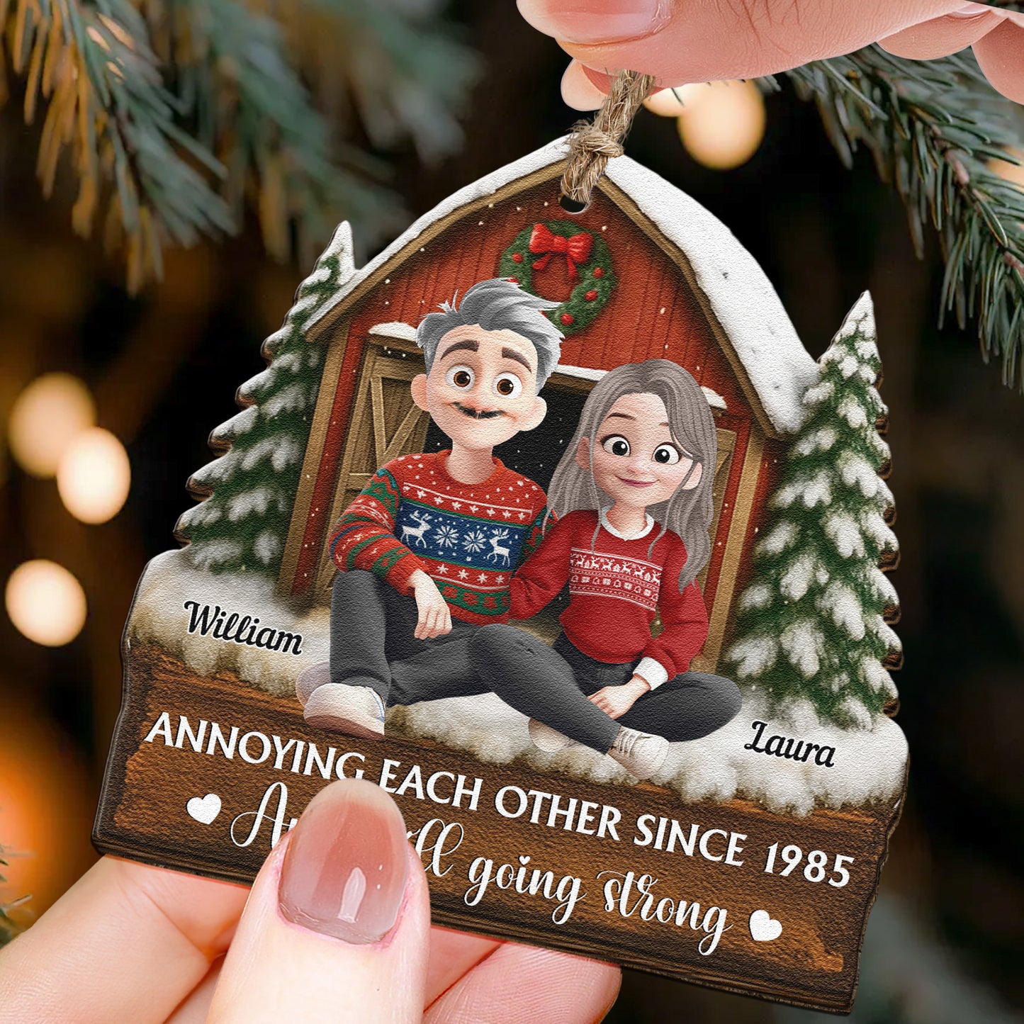Annoying Each Other Since & Still Going Strong - Personalized Wooden Ornament