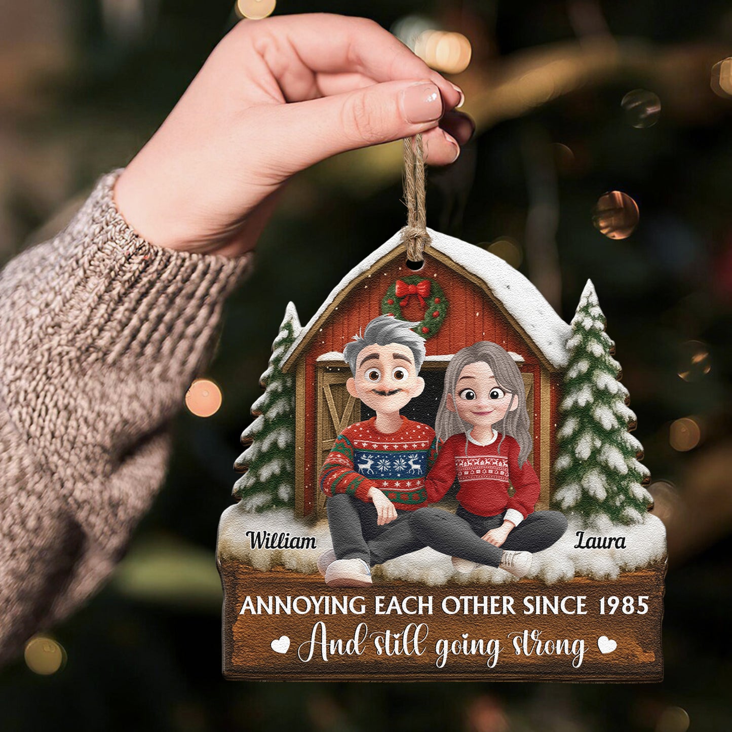 Annoying Each Other Since & Still Going Strong - Personalized Wooden Ornament