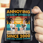 Annoying Each Other Since & Still Going Strong Vintage Couple Mug - Personalized Mug