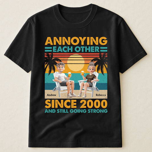 Annoying Each Other Since & Still Going Strong Vintage Couple Shirt - Personalized Shirt
