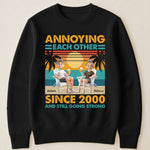 Annoying Each Other Since & Still Going Strong Vintage Couple Shirt - Personalized Shirt