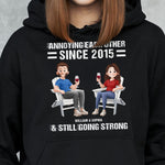 Annoying Each Other & Still Going Strong - Personalized Shirt