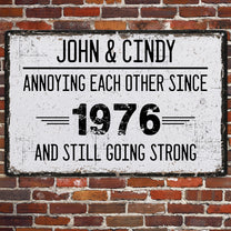 Annoying-Each-Other-For-Years-&-Still-Going-Strong-Anniversary-Gifts-For-Him-Her-Personalized-Metal-Sign-4