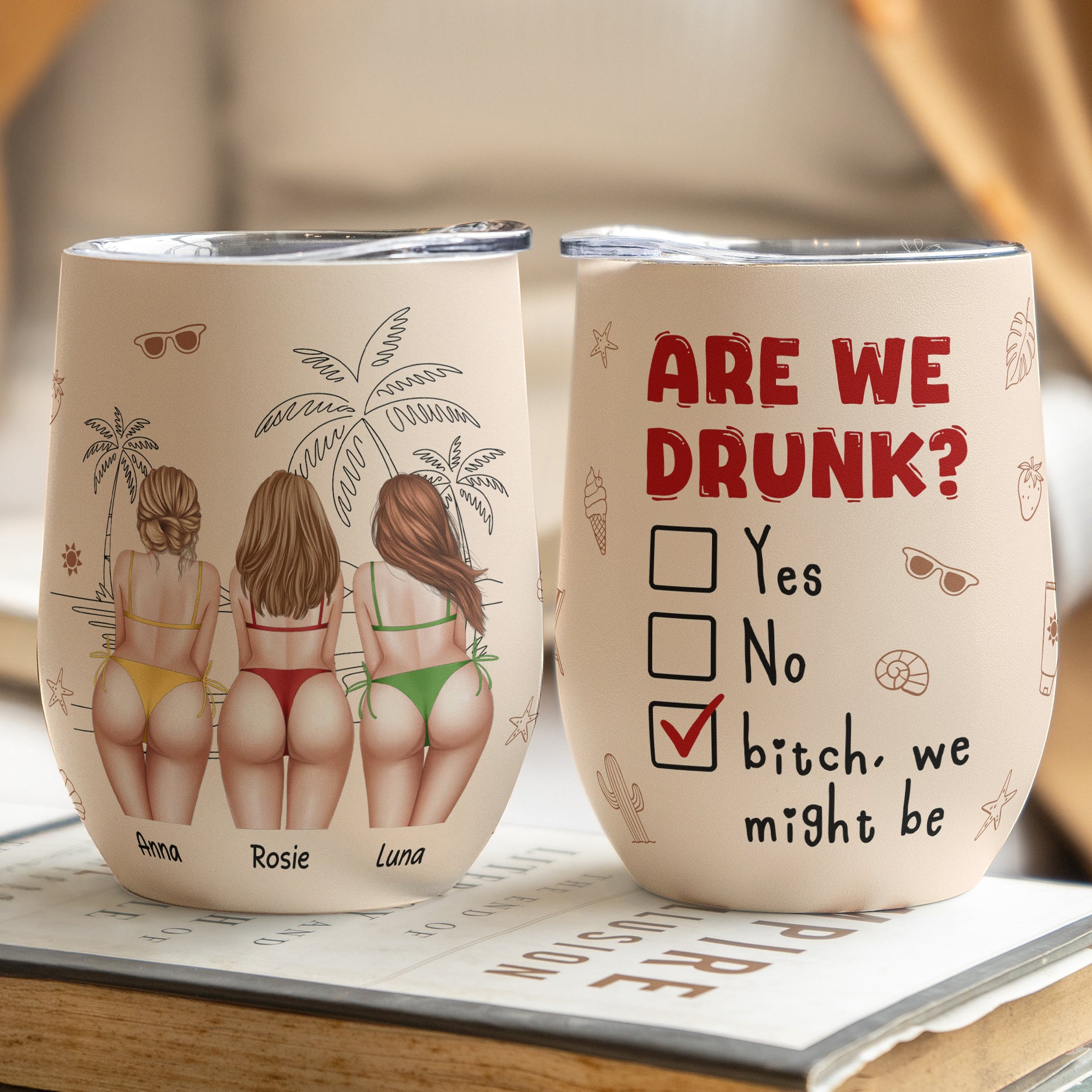 Are-We-Drunk-Funny-Big-Btt-Personalized-Wine-Tumbler-3