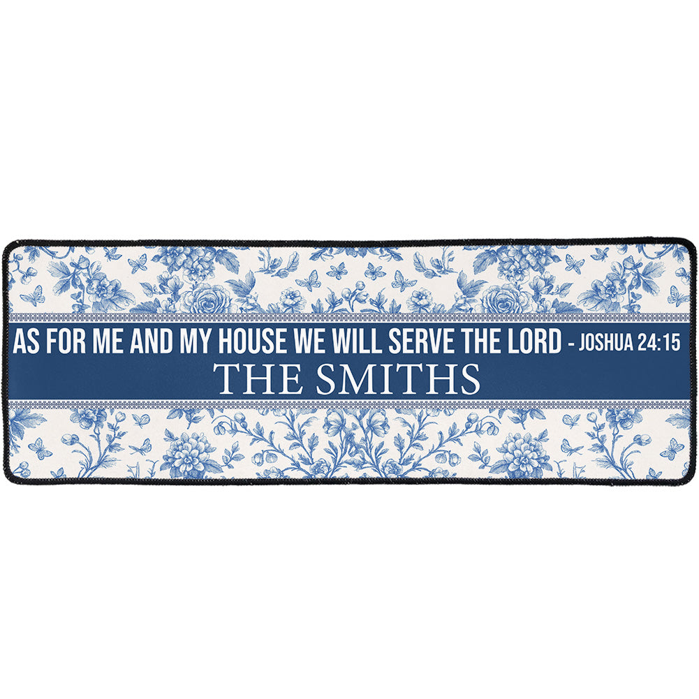 As For Me And My House We Will Serve The Lord - Personalized Runner Rug