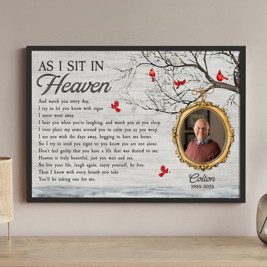 As I Sit In Heaven Memorial Gifts - Personalized Photo Poster/Canvas