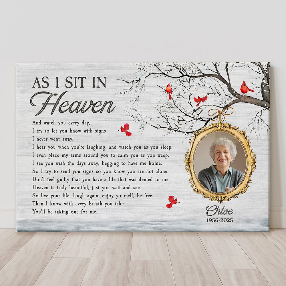 As I Sit In Heaven Memorial Gifts - Personalized Photo Poster/Canvas