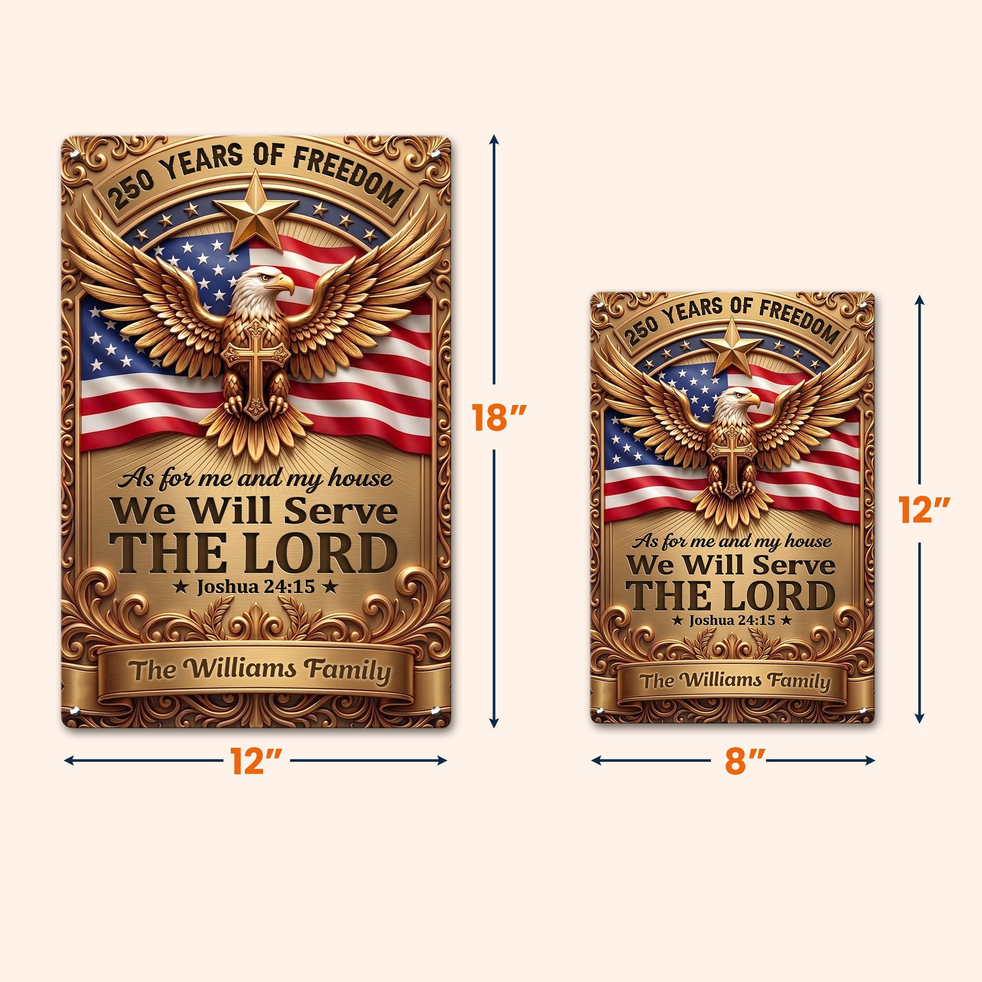 As_For_Me_And_My_House_We_Will_Serve_The_Lord_250Th_Usa_Personalized_Metal_Sign_5