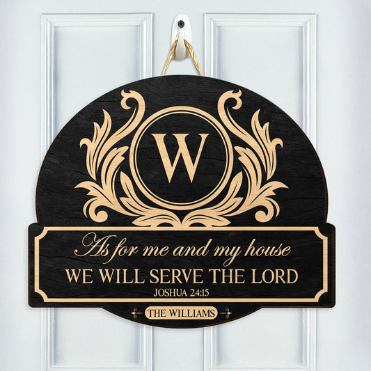 As_For_Me_And_My_House_We_Will_Serve_The_Lord_Personalized_Wood_Sign_1