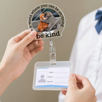 Baby_Punch_Monkey_Be_Kind_Punch_The_Abandoned_Baby_Monkey_Personalized_Acrylic_Badge_Reel_2
