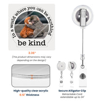 Baby_Punch_Monkey_Be_Kind_Punch_The_Abandoned_Baby_Monkey_Personalized_Acrylic_Badge_Reel_5