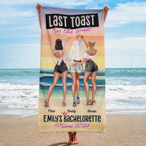 Bachelorette Party Towel Last Toast On The Coast - Personalized Beach Towel